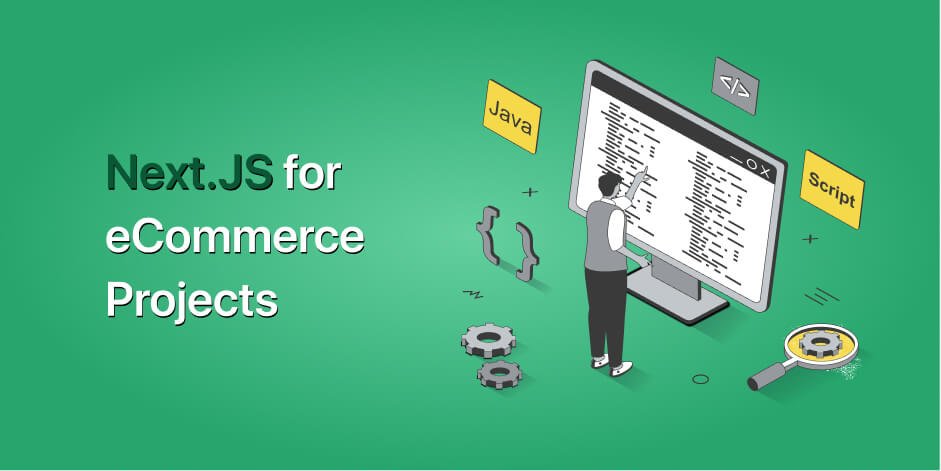 nextjs for ecommerce